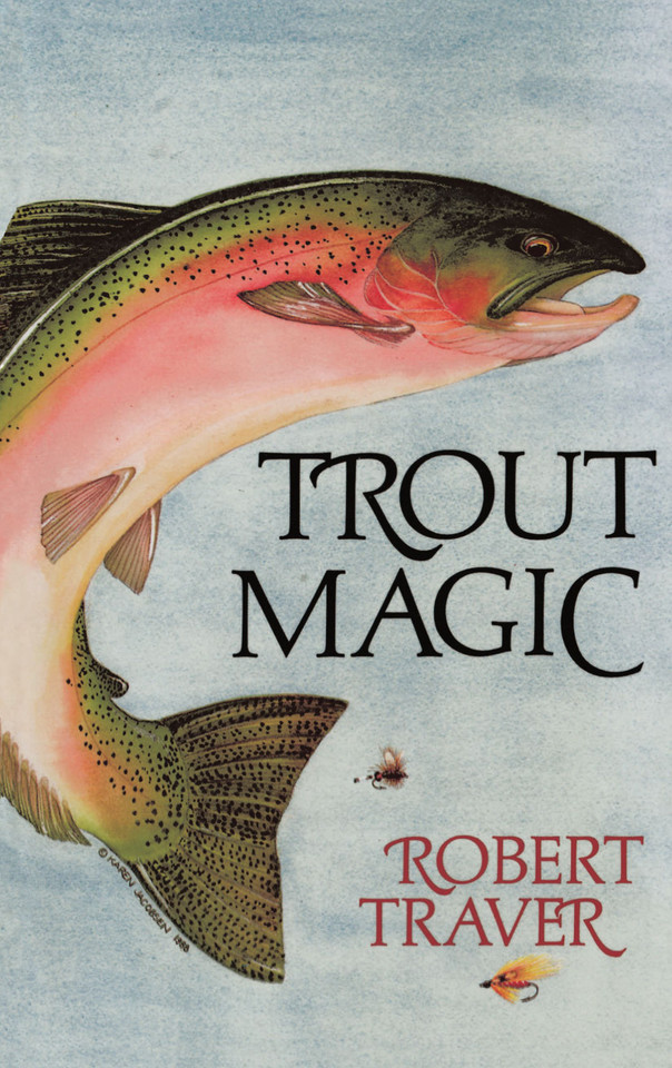 Trout Magic book cover by Robert Traver
