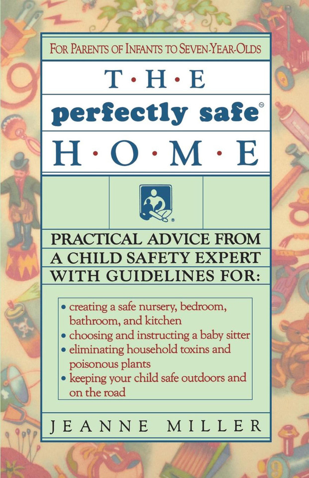 Perfectly Safe Home book cover by Jeanne Miller