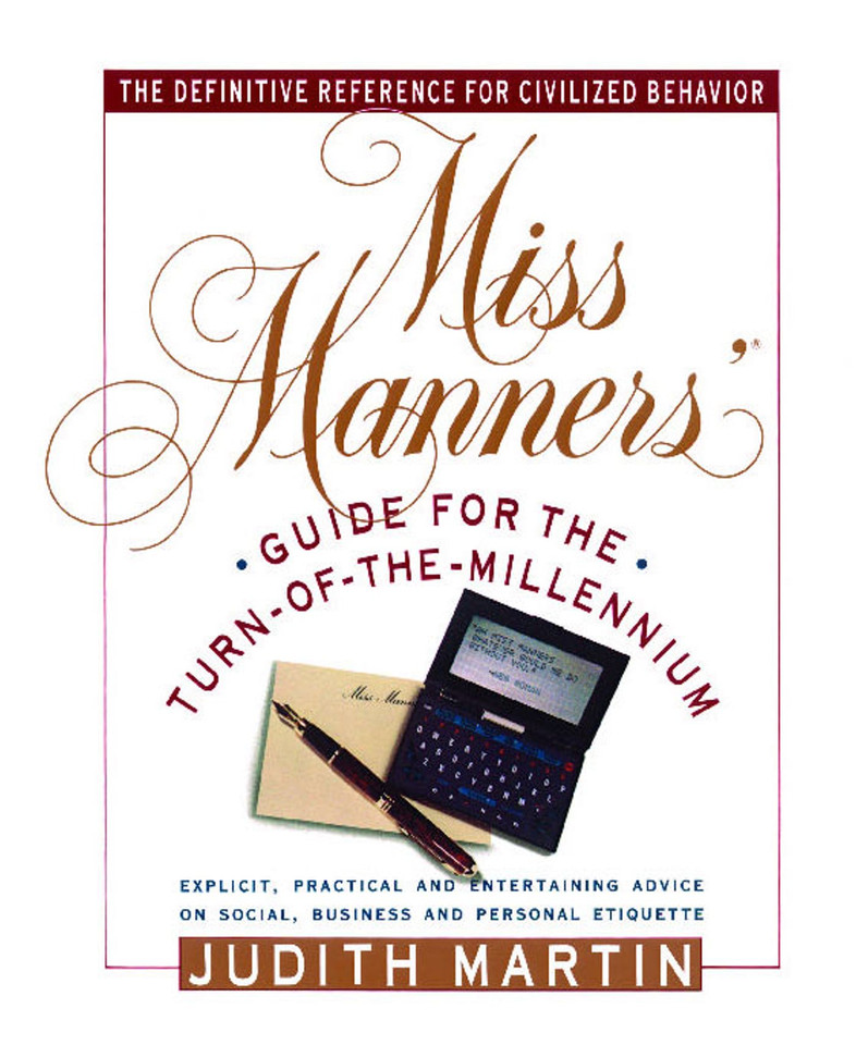 Miss Manners' Guide for the Turn-of-the-Millennium book cover by Judith Martin