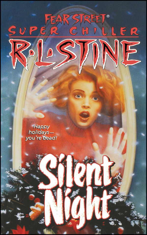 Silent Night: A Christmas Suspense Story (Fear Street Superchillers) book cover by R.L. Stine