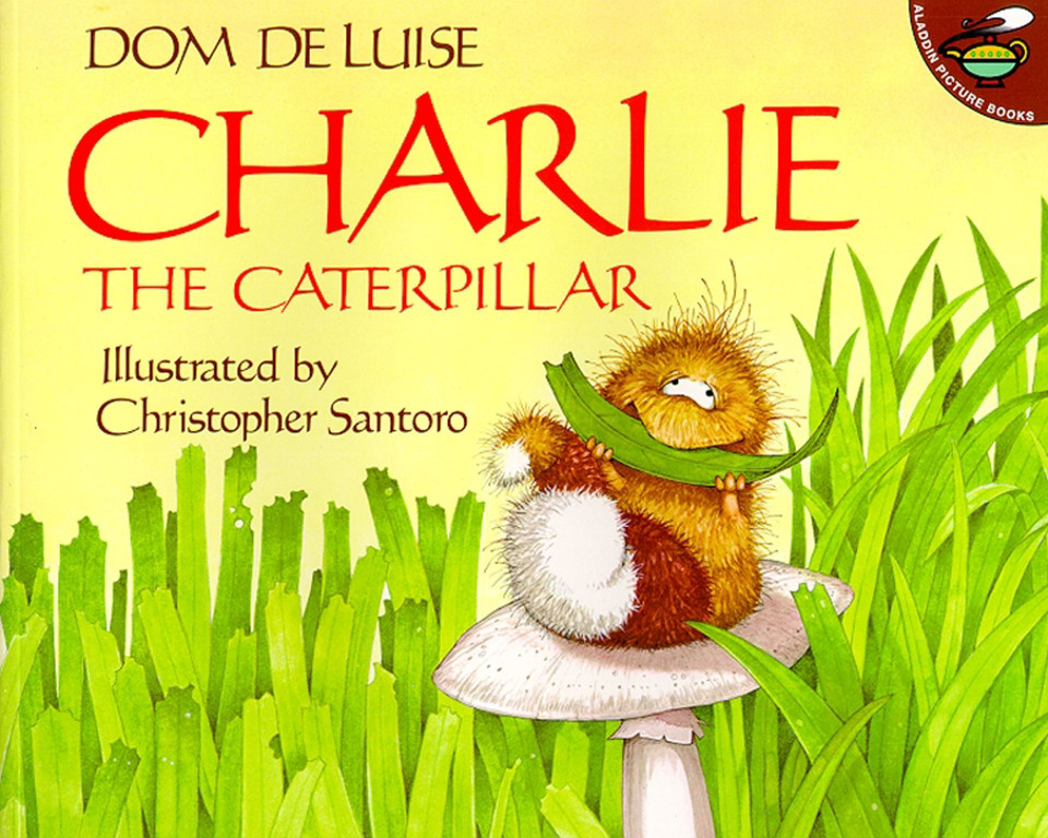 Charlie the Caterpillar book cover by Dom Deluise