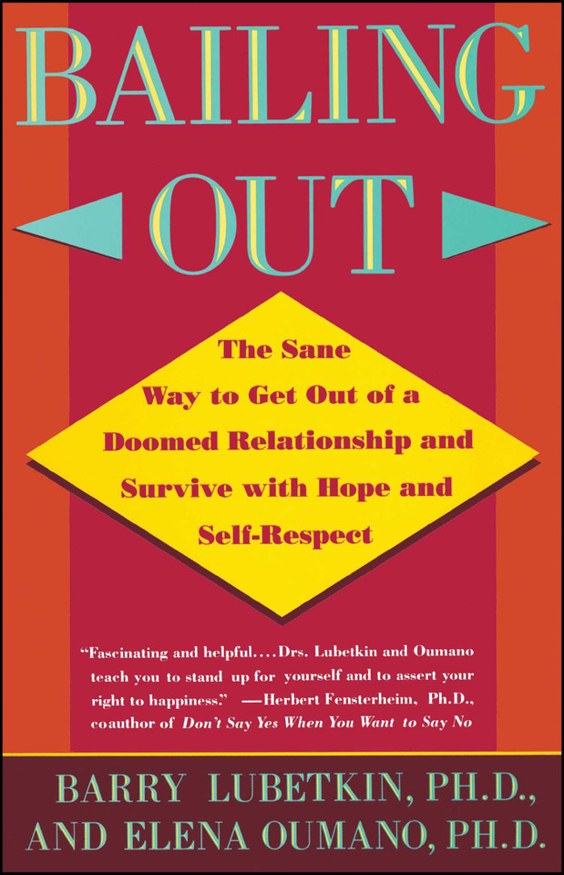 Bailing Out: Sane Way Get Out of Doomed Relationship and Survive with Hope and Self-respect book cover by Barry Lubetkin