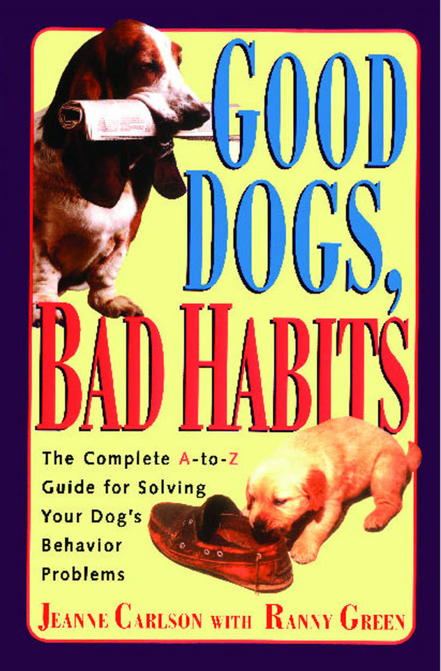 Good Dogs, Bad Habits book cover by Jeanne Carlson