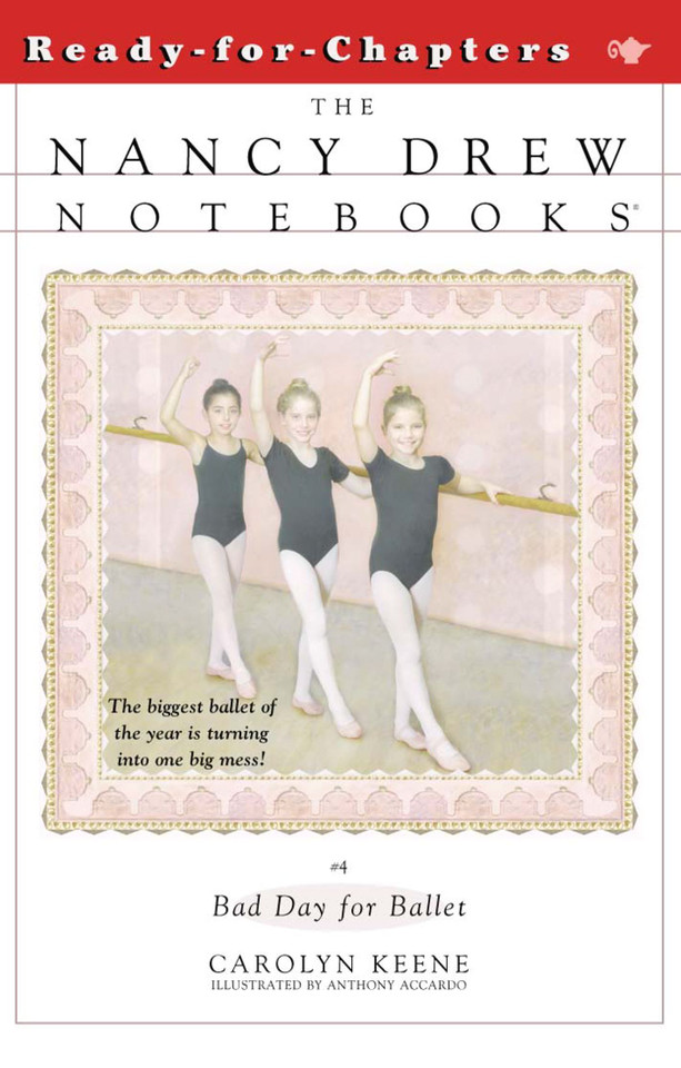 Bad Day for Ballet (Nancy Drew Notebooks) book cover by Carolyn Keene