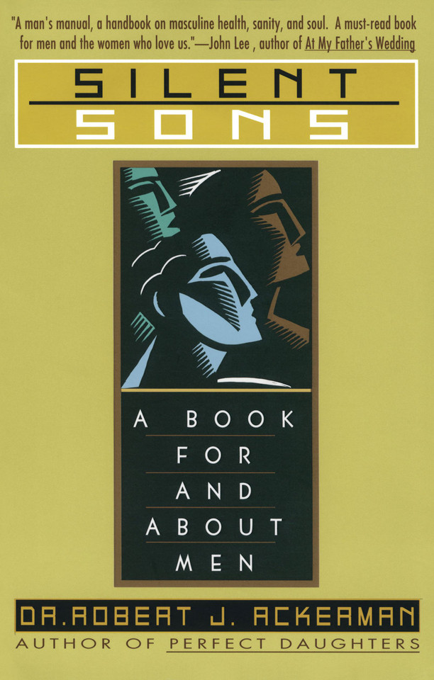 Silent Sons: A Book for and About Men book cover by Robert Ackerman