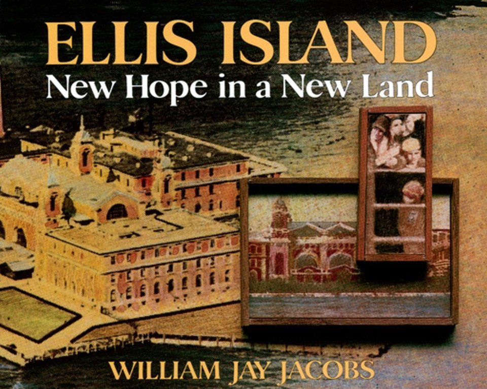 Ellis Island: New Hope in a New Land book cover by William Jay Jacobs