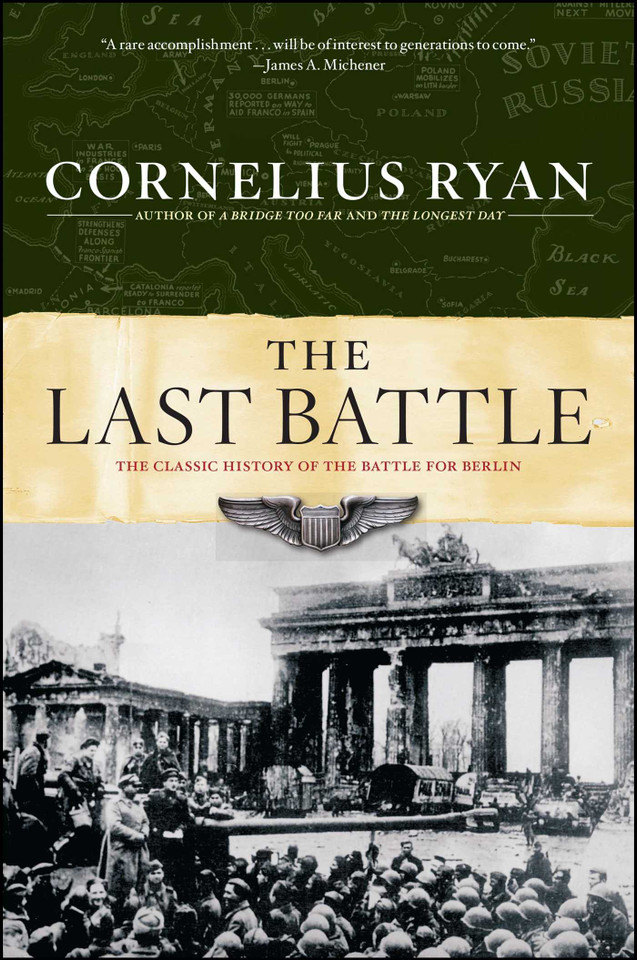 Last Battle: The Classic History of the Battle for Berlin (A History Bestseller) book cover by Cornelius Ryan