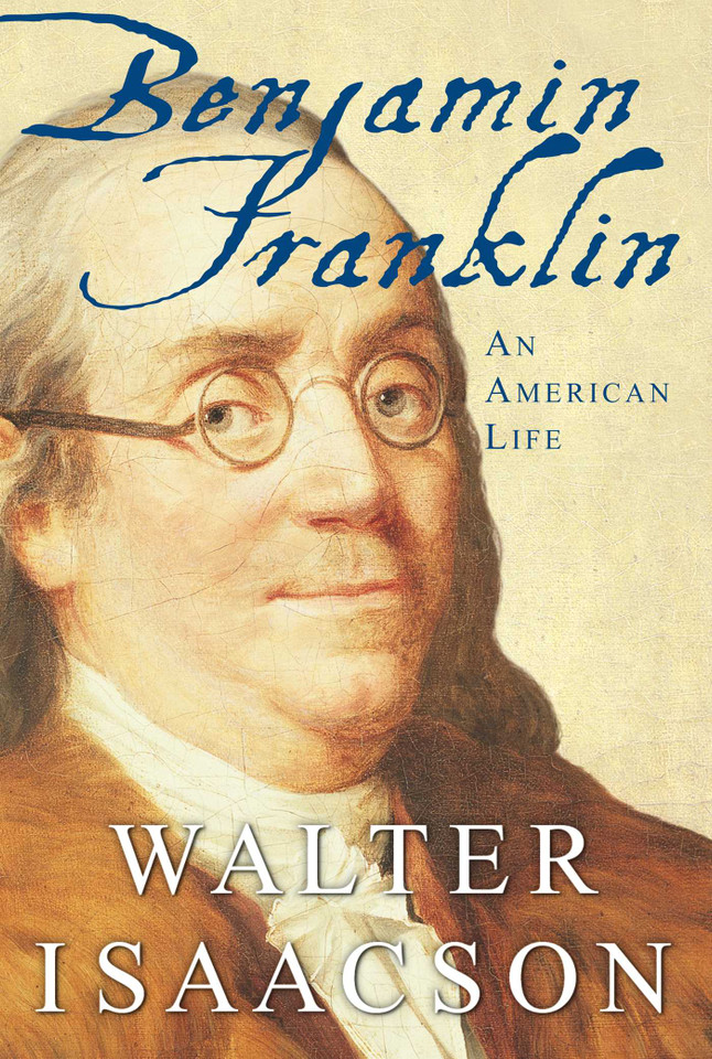 Benjamin Franklin: An American Life book cover by Walter Isaacson
