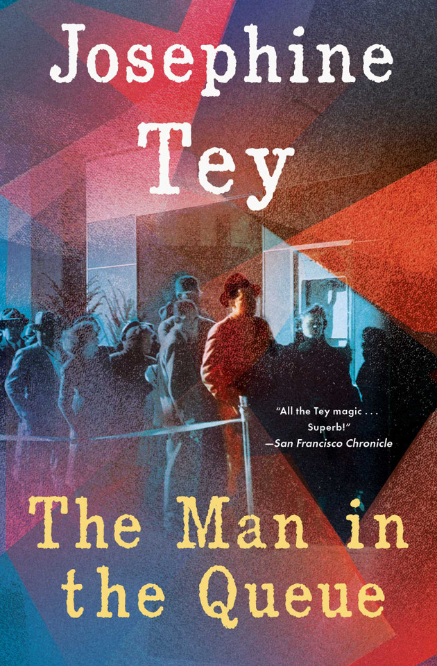 The Man in the Queue book cover by Josephine Tey