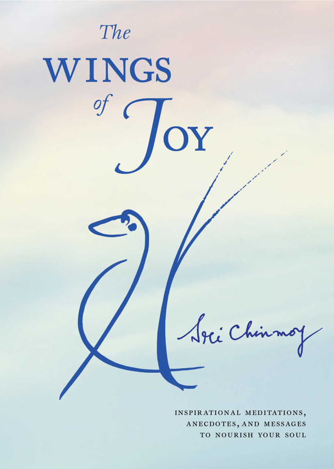 The Wings of Joy: Finding Your Path to Inner Peace book cover by Sri Chinmoy