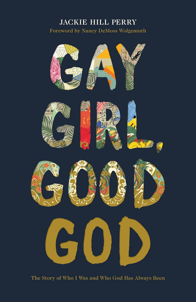 Gay Girl, Good God: The Story of Who I Was, and Who God Has Always Been Gay Girl, Good God: The Story of Who I Was, and Who God Has Always Been