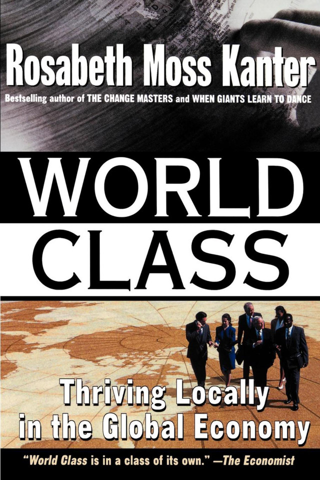 World Class book cover by Rosabeth Moss Kanter