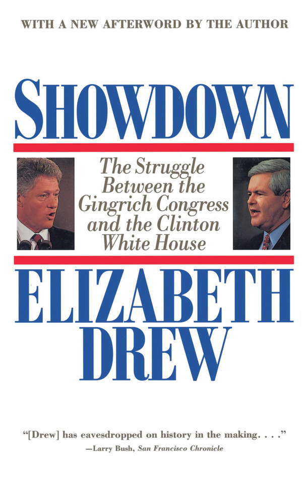 Showdown: The Struggle Between the Gingrich Congress and the Clinton White House book cover by Elizabeth Drew