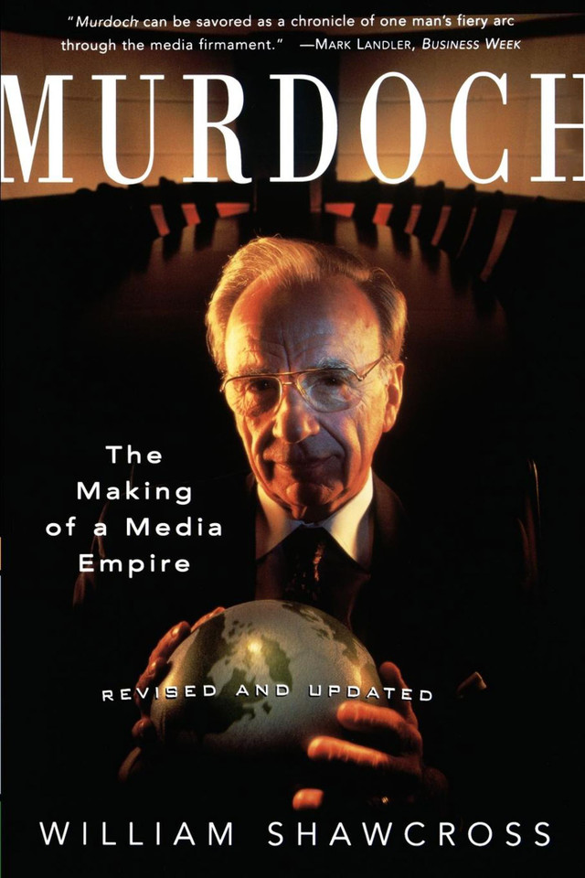 Murdoch: Revised and Updated book cover by William Shawcross