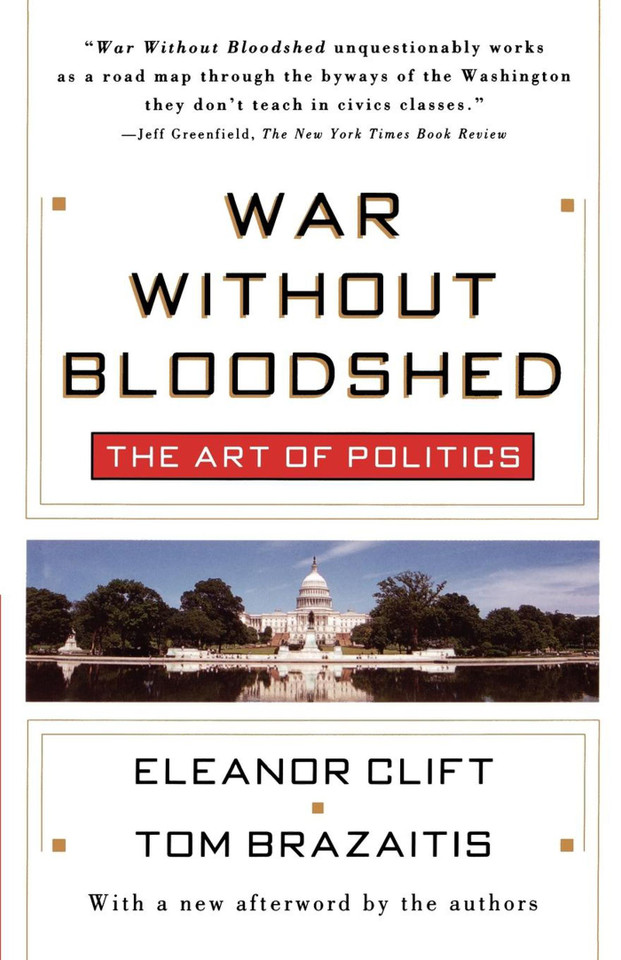 War Without Bloodshed book cover by Eleanor Clift, Tom Brazaitis