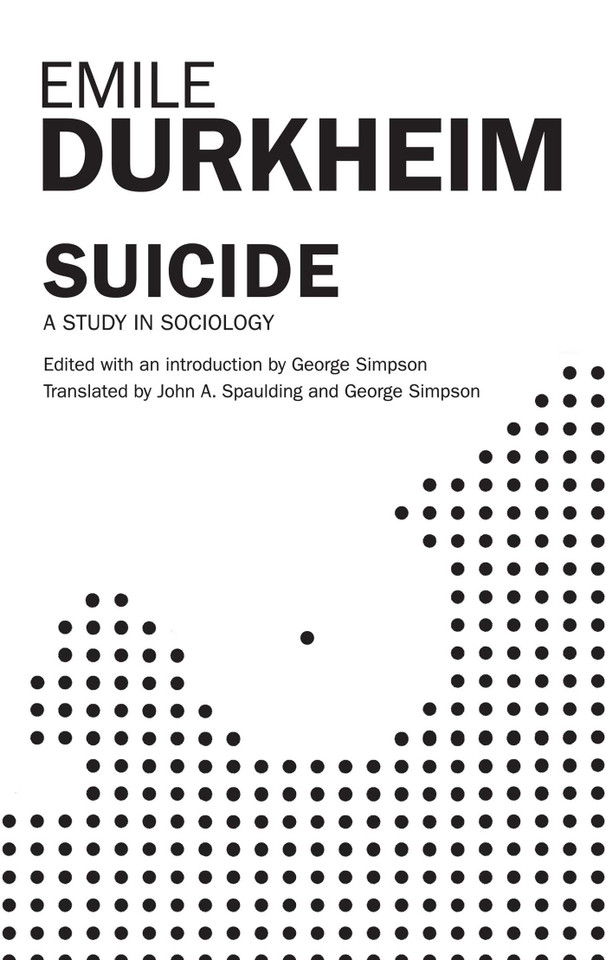 Suicide book cover by John A. Spaulding, George Simpson, Emile Durkheim