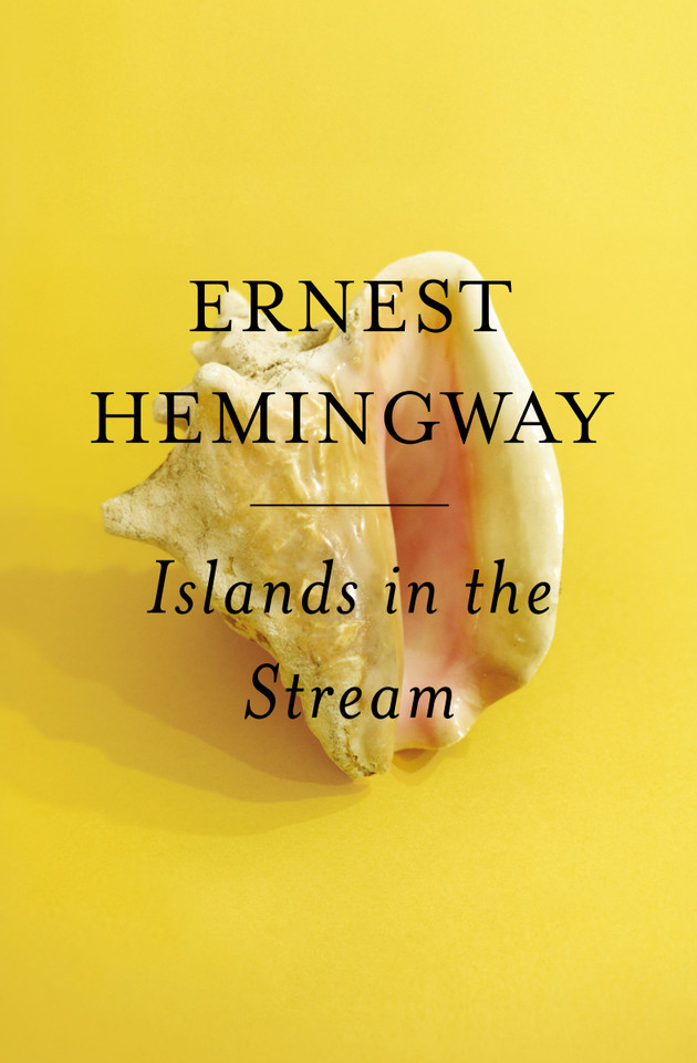 Islands in the Stream book cover by Ernest Hemingway