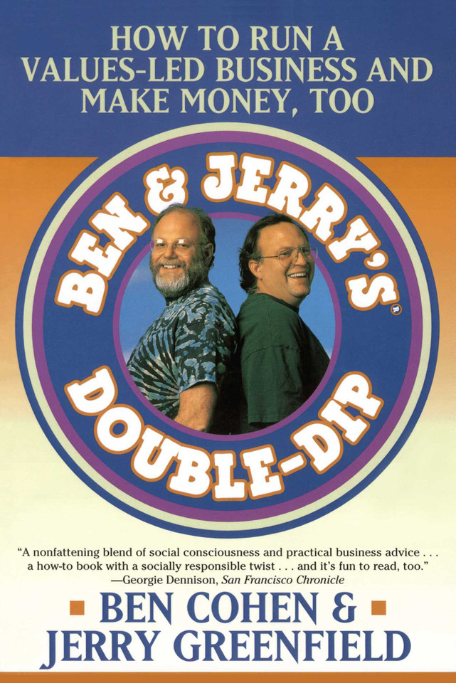 Ben Jerry's Double Dip: How to Run a Values Led Business and Make Money Too book cover by Jerry Greenfield, Ben Cohen
