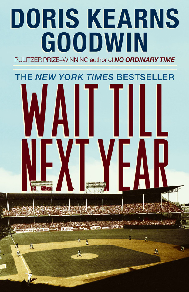 Wait Till Next Year: A Memoir book cover by Doris Kearns Goodwin