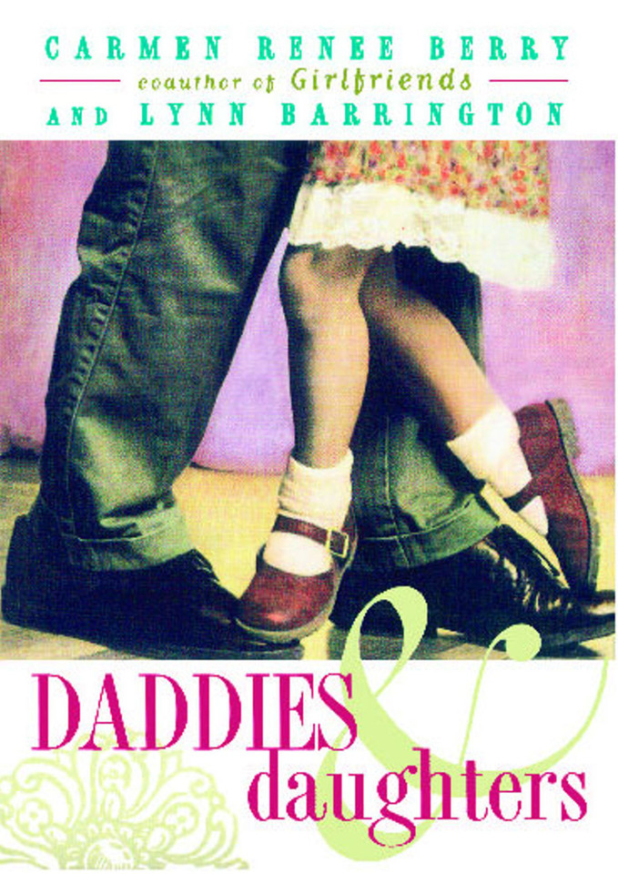 Daddies and Daughters book cover by Carmen Renee Berry, Lynn Barrington