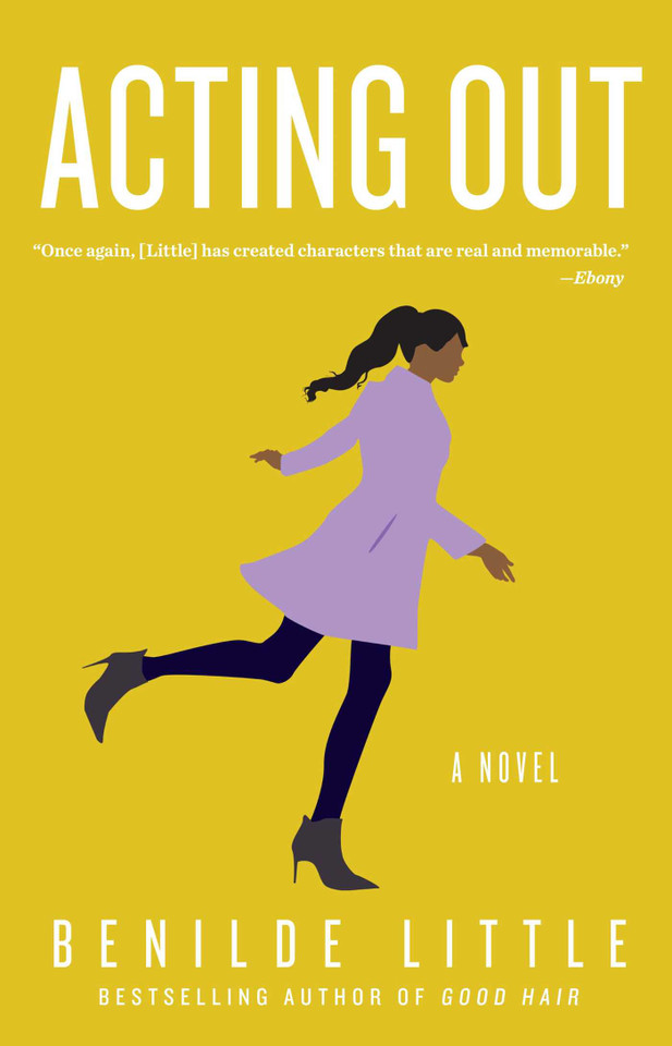 Acting Out: A Novel book cover by Benilde Little
