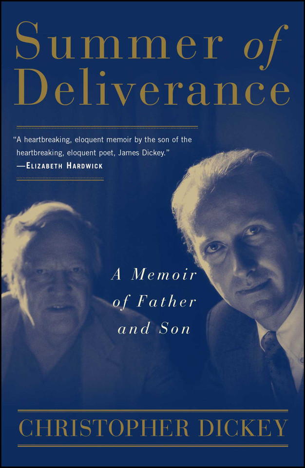 Summer of Deliverance: A Memoir of Father and Son book cover by Christopher Dickey