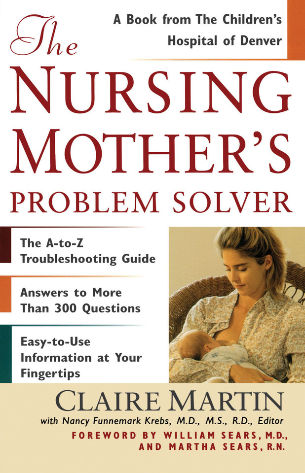 The Nursing Mother's Problem Solver book cover by Claire Martin, Martha Sears