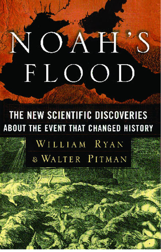 Noah's Flood: The New Scientific Discoveries About The Event That Changed History book cover by William Ryan, Walter Pitman