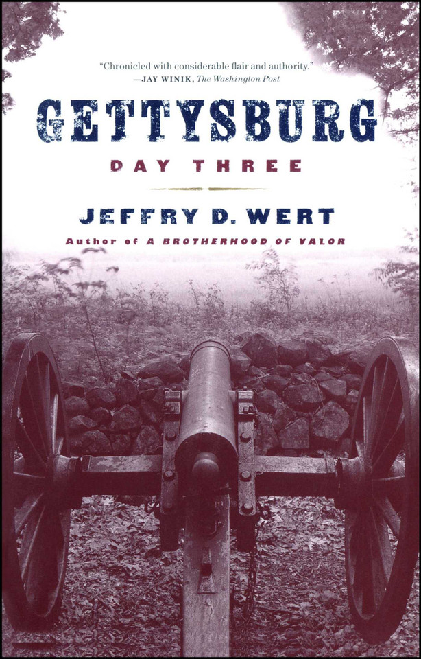 Gettysburg, Day Three book cover by Jeffry D. Wert