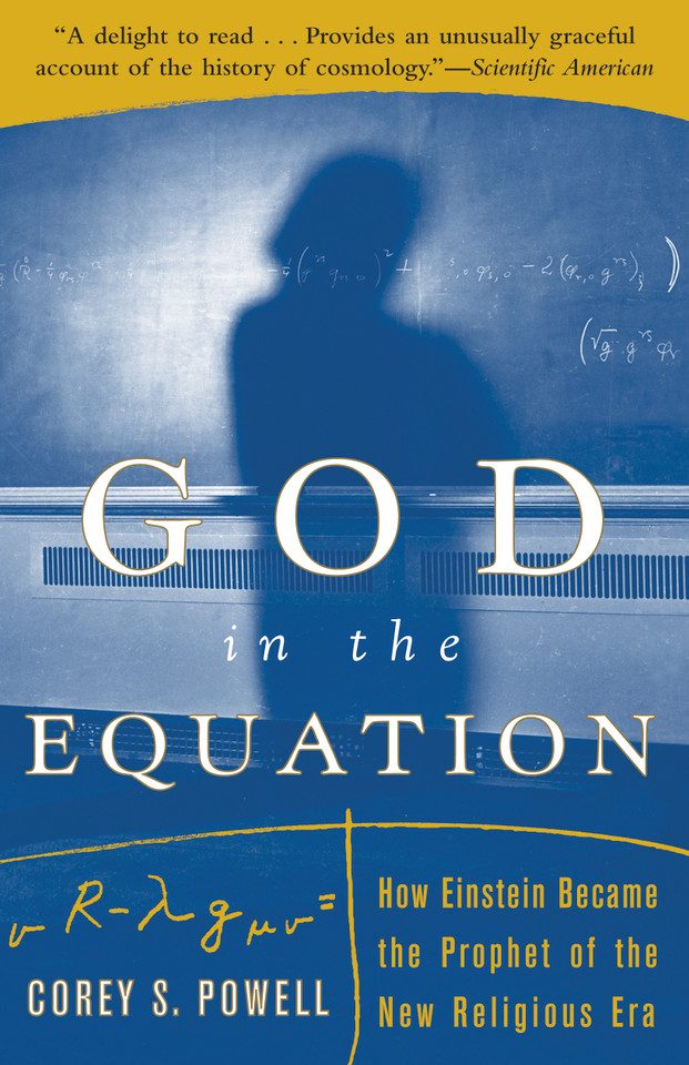 God in the Equation: How Einstein Transformed Religion book cover by Corey Powell