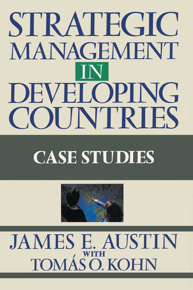 Strategic Management In Developing Countries book cover by James E. Austin