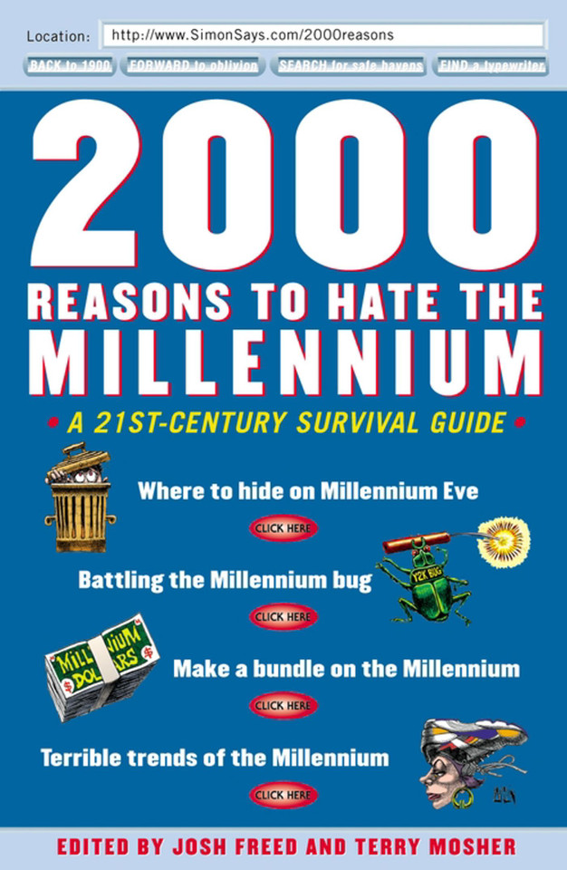 2000 Reasons to Hate the Millennium: A 21st-Century Survival Guide book cover by Terry Mosher