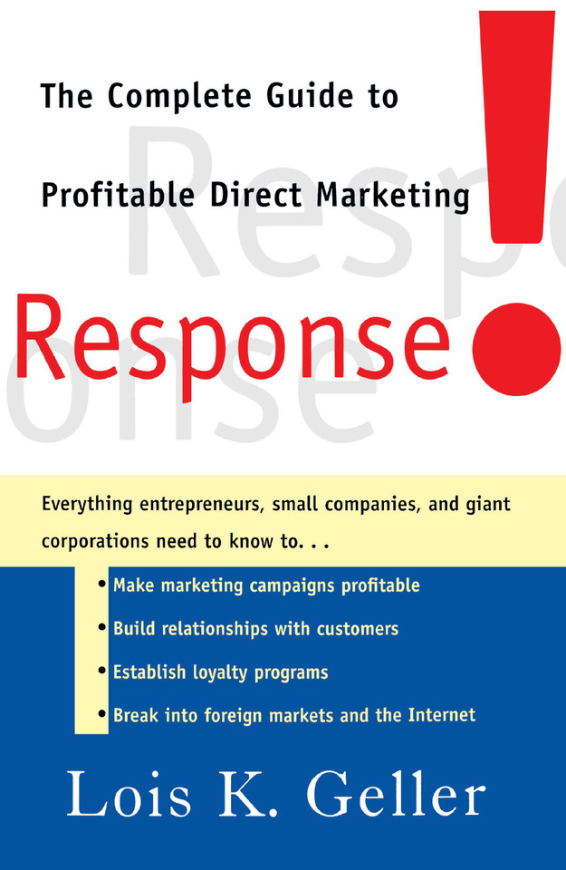 Response: The Complete Guide to Profitable Direct Marketing book cover by Lois K. Geller