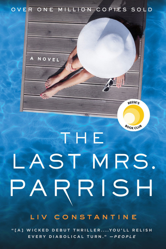 The Last Mrs. Parrish: A Novel book cover by Liv Constantine