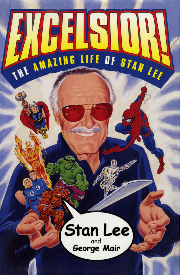 Excelsior!: The Amazing Life of Stan Lee book cover by Stan Lee, George Mair