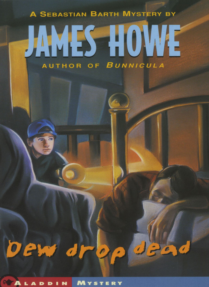 Dew Drop Dead (Sebastian Barth Mysteries) book cover by James Howe
