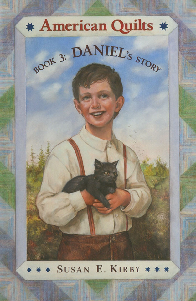 Daniel's Story (American Quilts) book cover by Susan Kirby