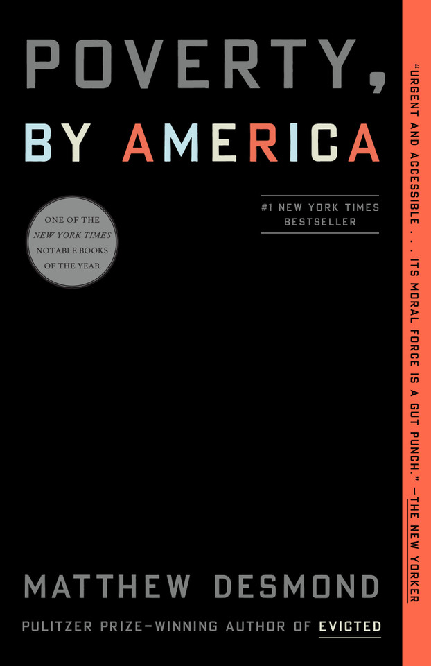 Poverty, by America book cover by Matthew Desmond