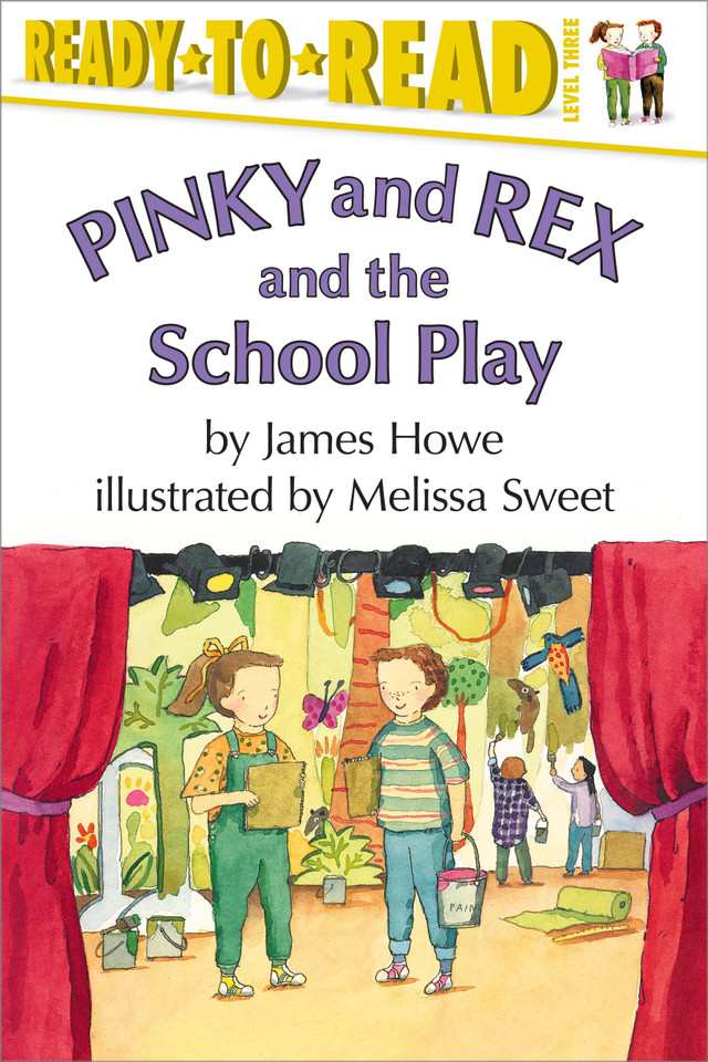 Pinky and Rex and the School Play: Ready-to-Read Level 3 (Pinky & Rex) book cover by James Howe