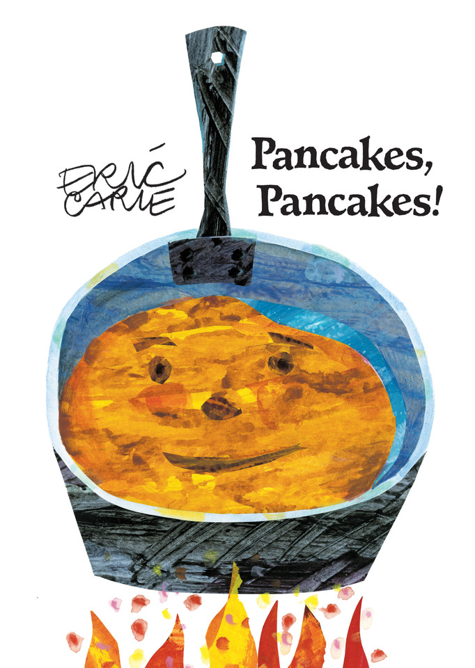 Pancakes, Pancakes! (The World of Eric Carle) book cover by Eric Carle