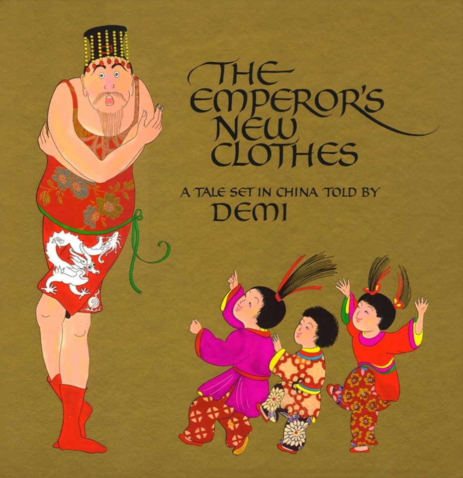 The Emperor's New Clothes: A Tale Set in China book cover by DEMI