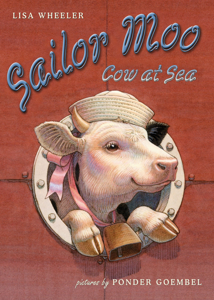 Sailor Moo: Cow at Sea book cover by Lisa Wheeler