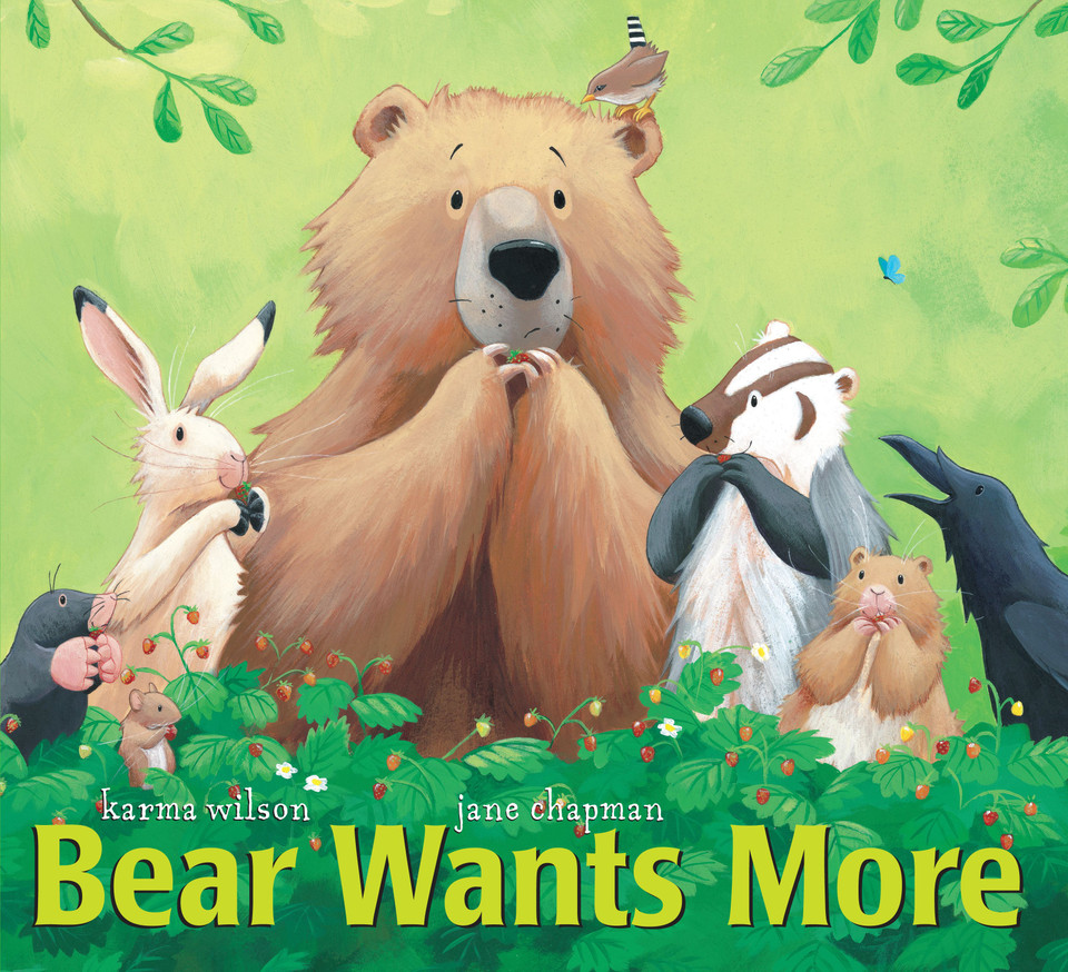 Bear Wants More (The Bear Books) book cover by Karma Wilson