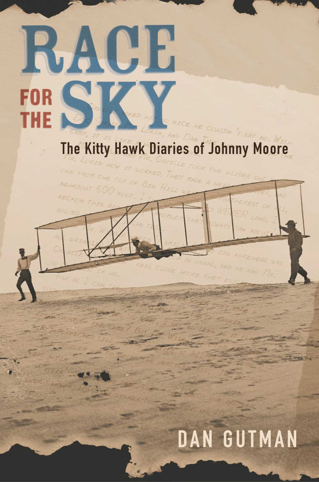 Race for the Sky: The Kitty Hawk Diaries of Johnny Moore book cover by Dan Gutman