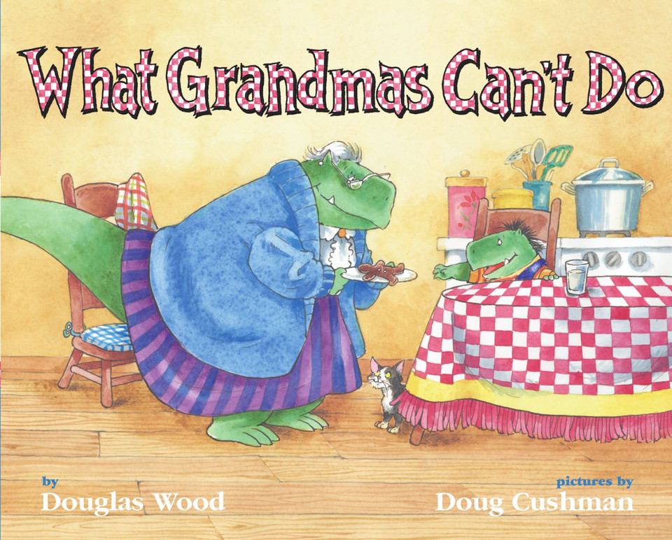 What Grandmas Can't Do book cover by Douglas Wood