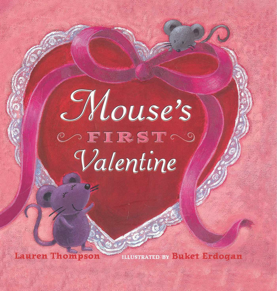 Mouse's First Valentine book cover by Lauren Thompson
