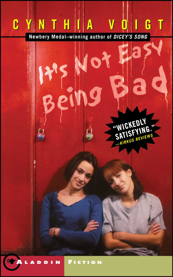 It's Not Easy Being Bad book cover by Cynthia Voigt
