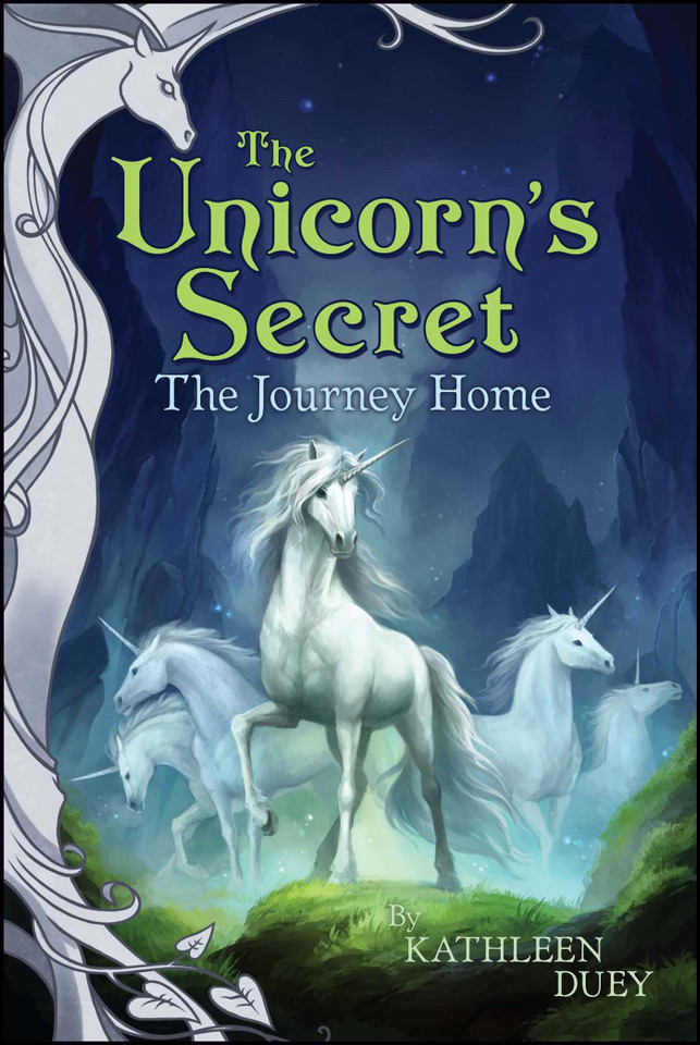 The Journey Home (The Unicorn's Secret) book cover by Kathleen Duey