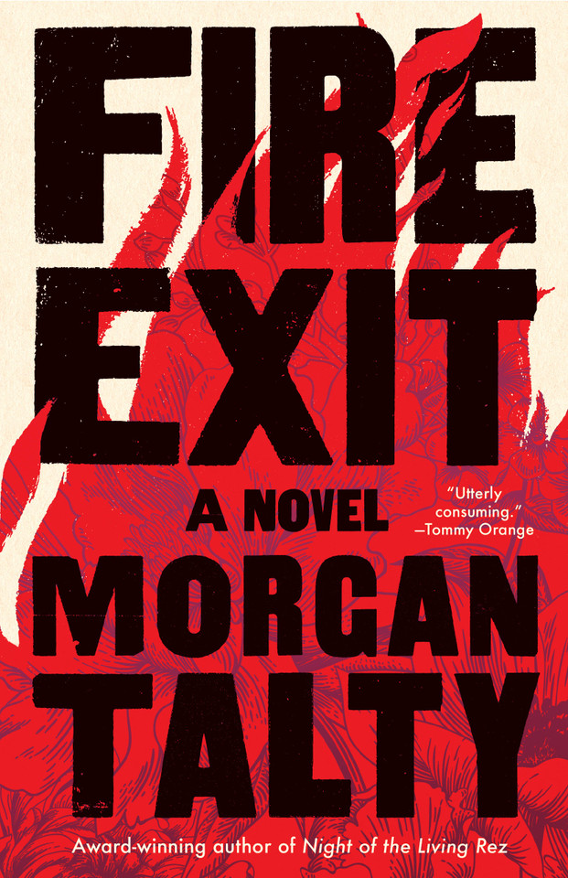 Fire Exit: A Novel book cover by Morgan Talty
