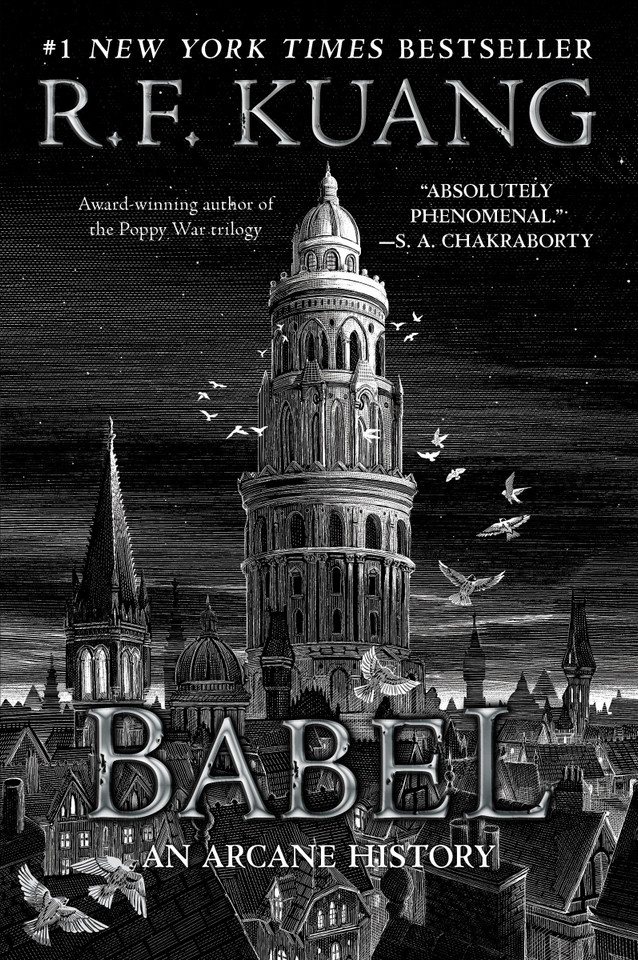 Babel: Or the Necessity of Violence: An Arcane History of the Oxford Translators’ Revolution [9780063021433]